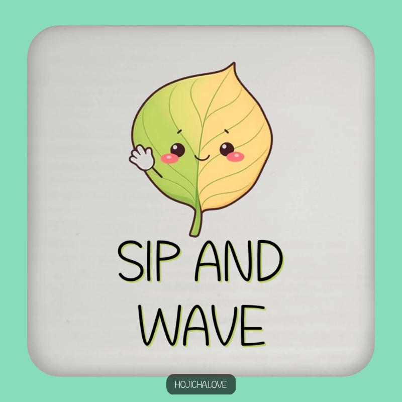 Funny Waving Hojicha Leaf Coaster - Cheerful Surface Saver