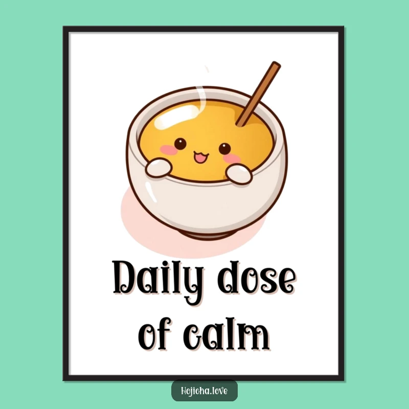 Funny Hojicha Cup Art Print - Enthusiastic Stirrer Decor for Funny Gifts