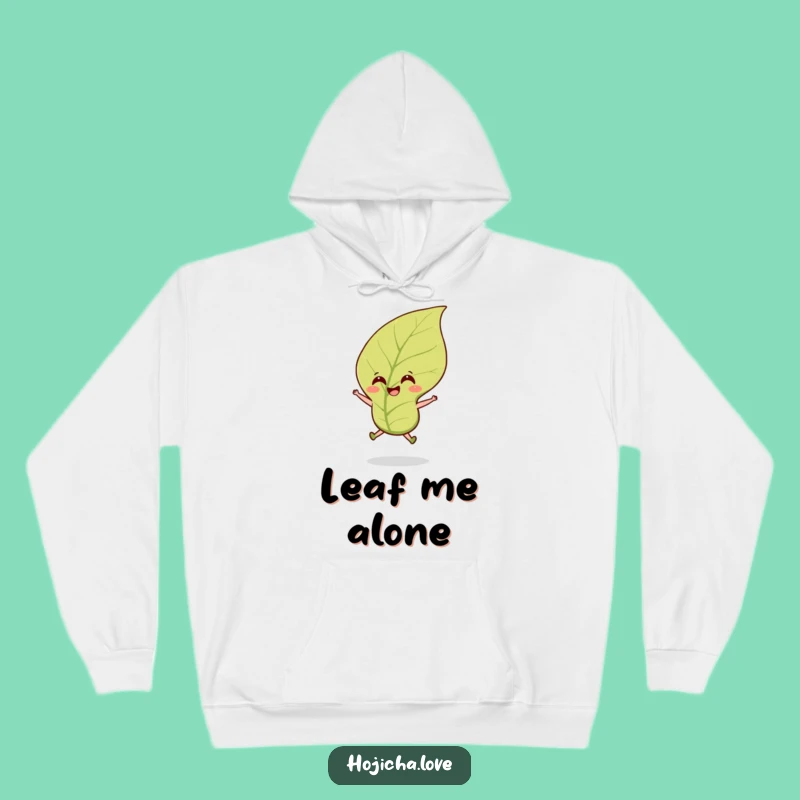 Cozy Funny Hojicha Tea Leaf Hoodie: Your Warm Hug of Cheerful Brew