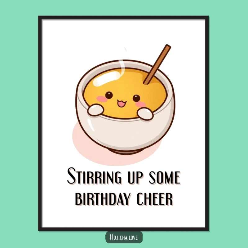 Funny Free Printable Hojicha Cup Art - Enthusiastic Stirring Quirky Downloadable Decor