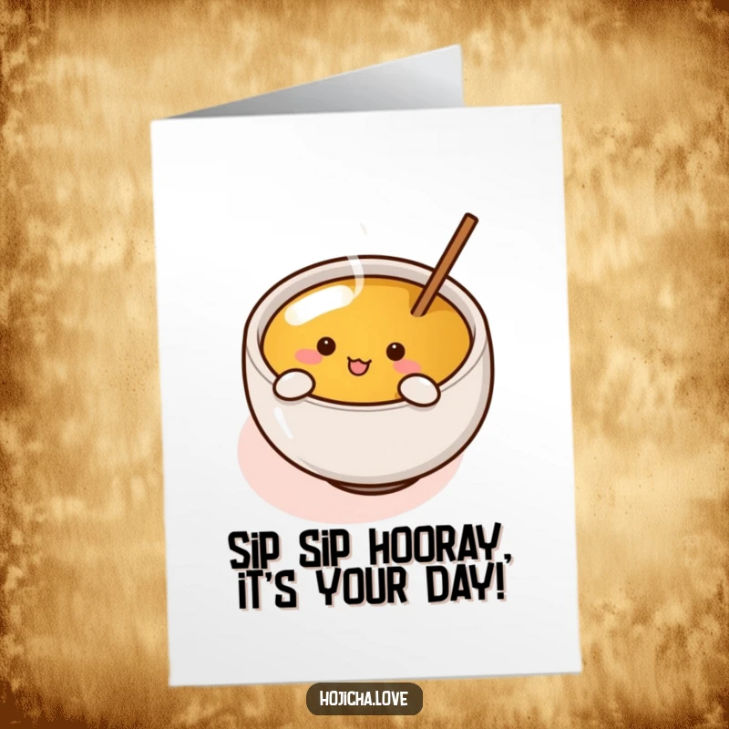 Funny Free Printable Birthday Card: Cute Hojicha cup with arms enthusiastically stirring tea, ready to party.