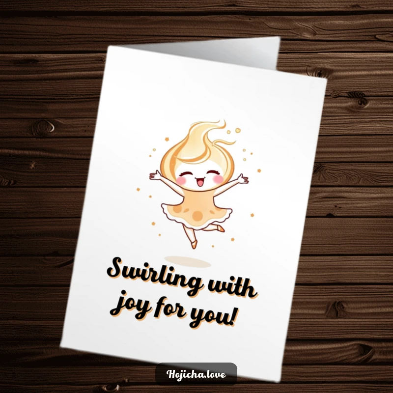 Funny Free Printable Congratulations Card with a happy hojicha latte art swirl executing a perfect, celebratory ballet pirouette.