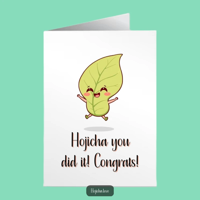 Free Printable Congratulations Card: Joyful Hojicha Leaf Leap for Your Big Win