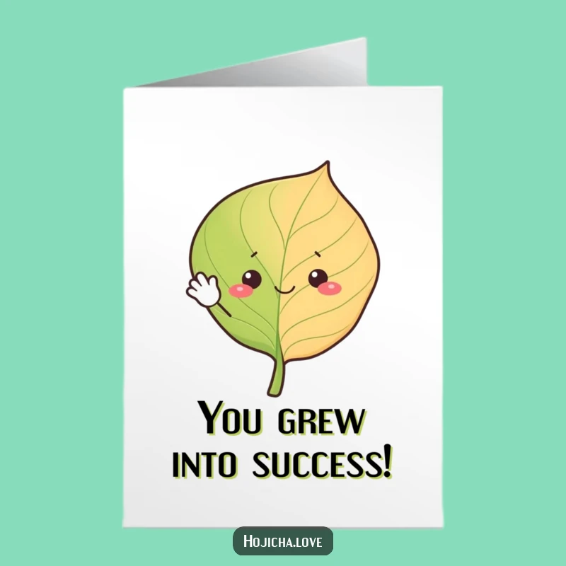 Free Printable Congrats Card: Waving Hojicha Leaf Celebrates Your Triumph - Funny Downloadable!